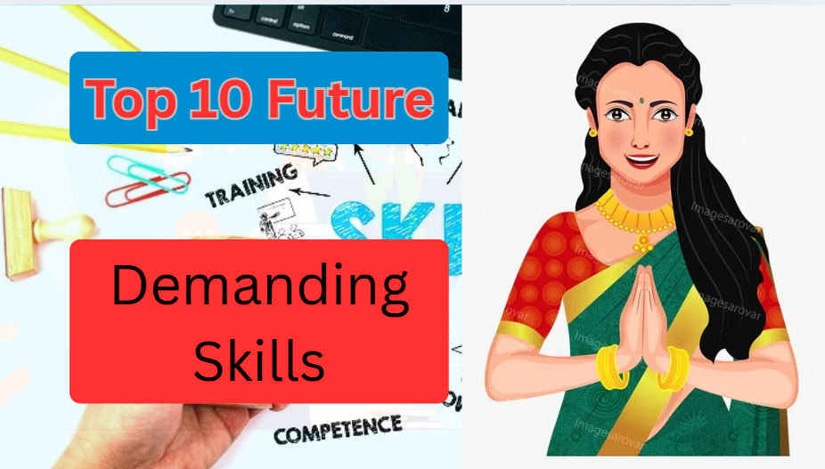 Top 10 Future Demanding Skills